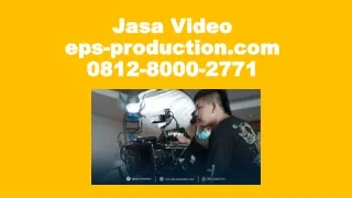 0812.8000.2771 | Jasa Pembuatan Company Profile, Company Profile Interior | Jasa Video eps production