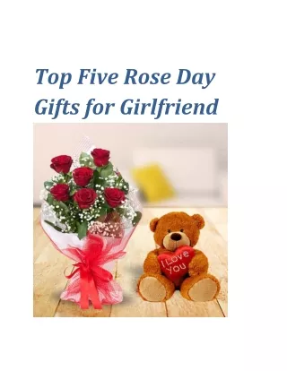 Top Five Rose Day Gifts for Girlfriend