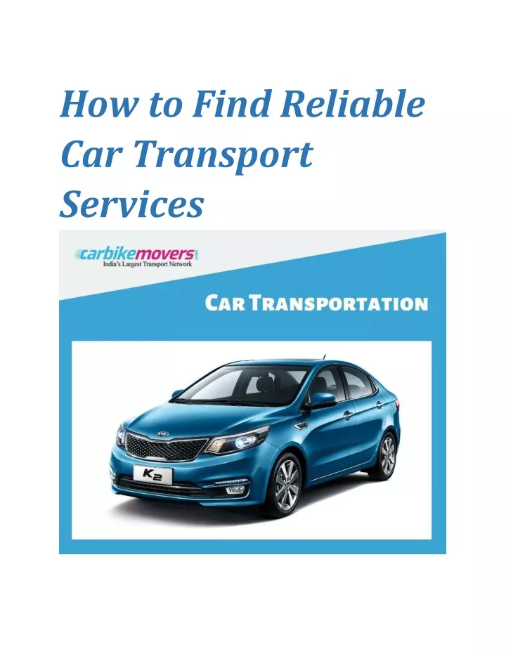 how to find reliable car transport services
