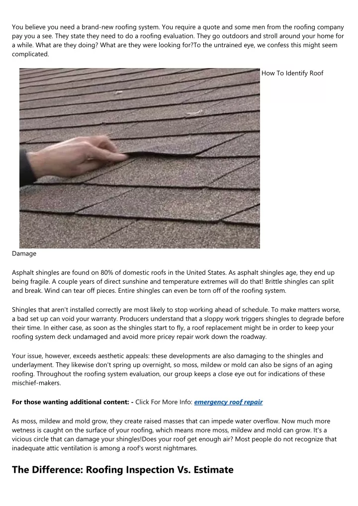 you believe you need a brand new roofing system