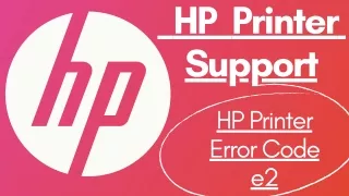 HP Printer Error Code E2 || How to Fix HP Printer Error E2