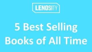 5 Best Selling Books of All Time