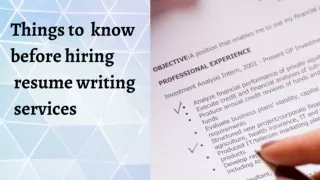 Things to  know before hiring  resume writing  services