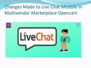 changes made to live chat module in multivendor marketplace opencart