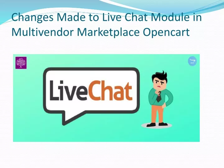 changes made to live chat module in multivendor marketplace opencart