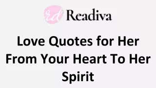 Love Quotes for Her From Your Heart To Her Spirit