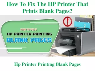 how to fix the hp printer that prints blank pages