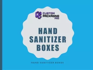 Hand Sanitizer Boxes