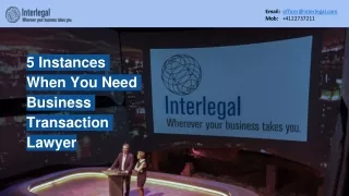 5 Instances When You Need Business Transaction Lawyer | PPT
