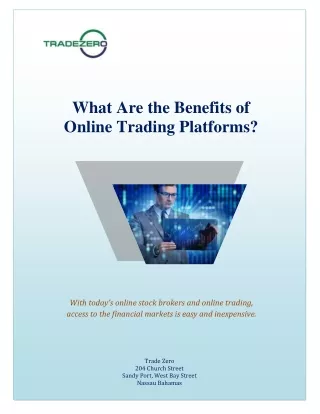 what are the benefits of online trading platforms
