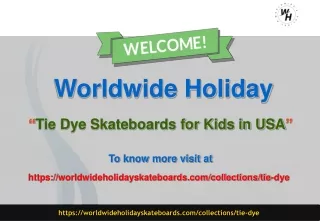 Tie Dye Skateboards for Kids in USA