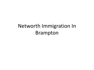 Networth Immigration solution canada