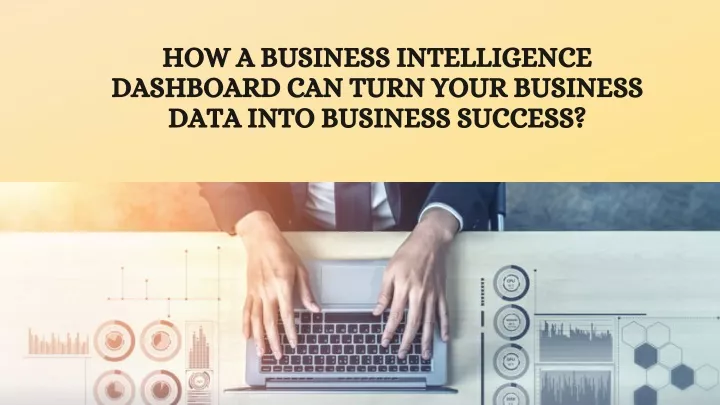 how a business intelligence dashboard can turn