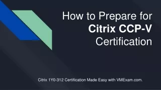 how to prepare for citrix ccp v certification