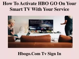 how to activate hbo go on your smart tv with your