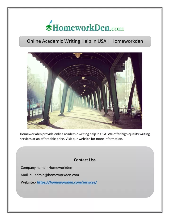 online academic writing help in usa homeworkden