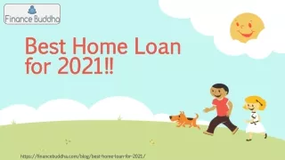 Best Home Loan for 2021 | Finance Buddha