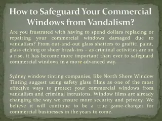 How to Safeguard Your Commercial Windows from Vandalism?