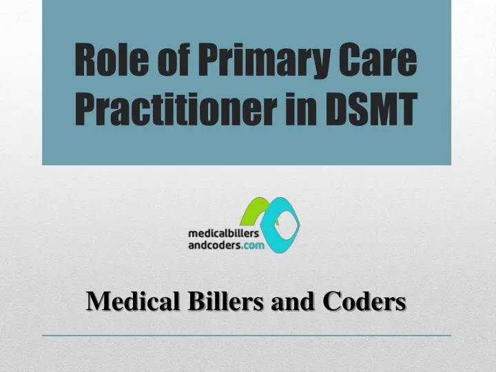 role of primary care practitioner in dsmt
