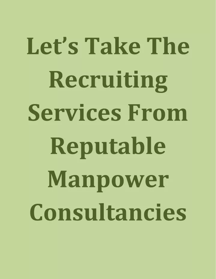 let s take the recruiting services from reputable