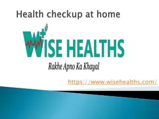 Health checkup at home