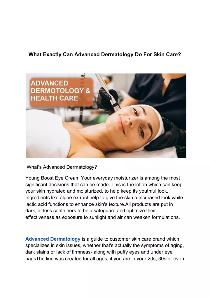 what exactly can advanced dermatology do for skin