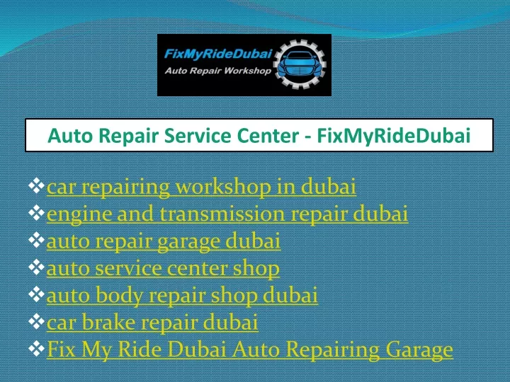 auto repair service center fixmyridedubai