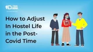 How to Adjust in Hostel Life in the Post-Covid Time