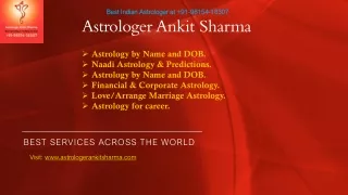 Best Astrology Services of Astrologer Ankit Sharma!