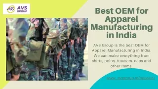 Best OEM for Apparel Manufacturing in India