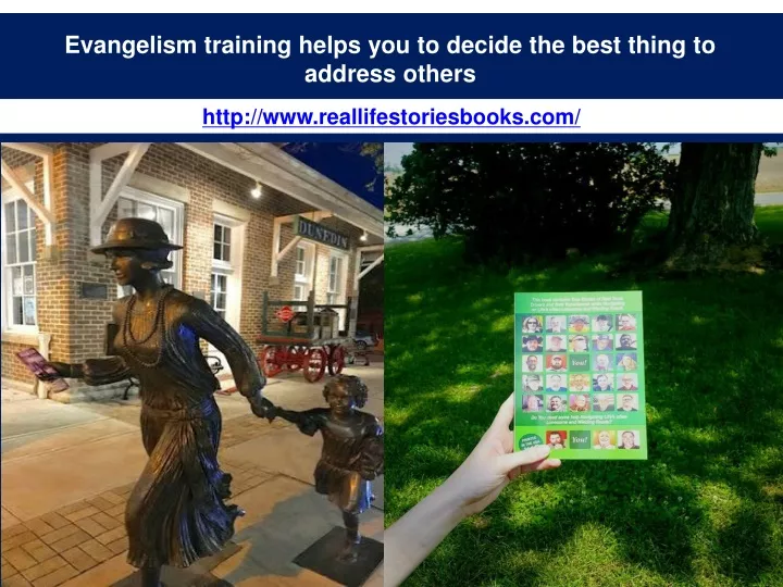 evangelism training helps you to decide the best