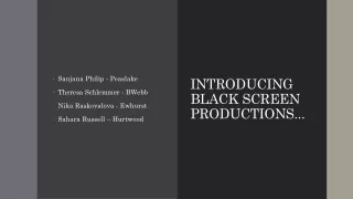 introducing black screen productions