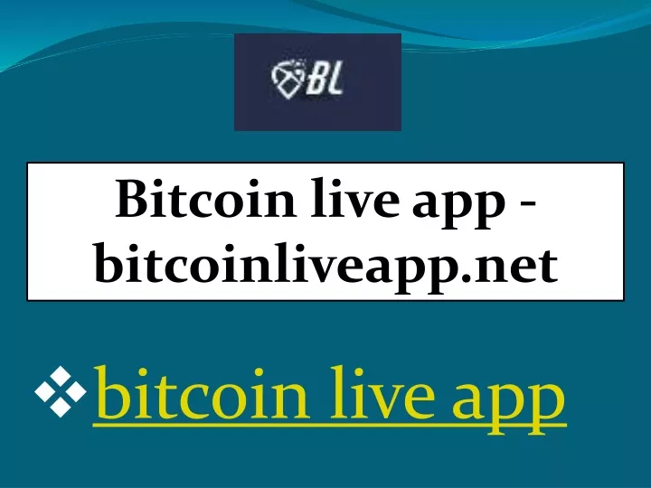 bitcoin live app bitcoinliveapp net