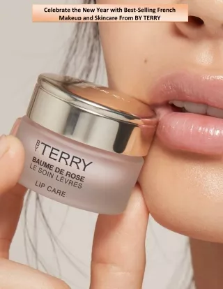Celebrate the New Year with Best-Selling French Makeup and Skincare From BY TERRY