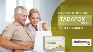 Reasons To Purchase Tadapox Online To Treat ED And PE