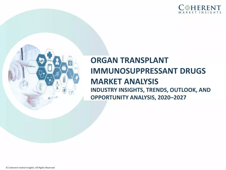 organ transplant immunosuppressant drugs market