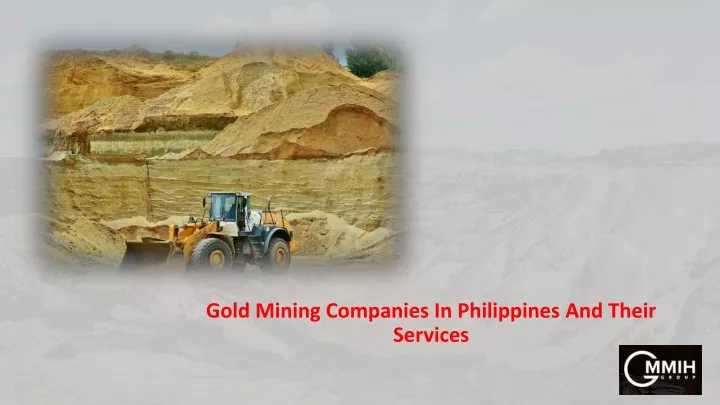 gold mining companies in philippines and their services