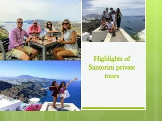highlights of santorini private tours