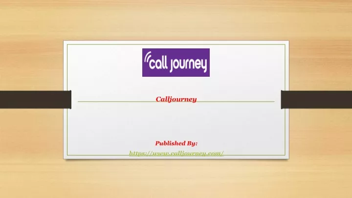 calljourney published by https www calljourney com