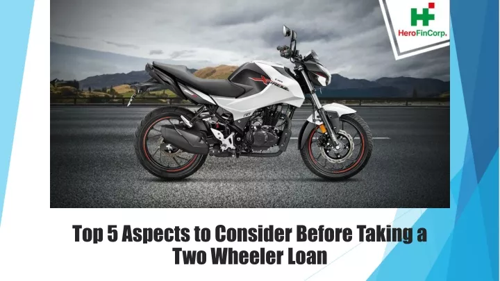 top 5 aspects to consider before taking a two wheeler loan
