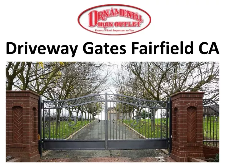 driveway gates fairfield ca