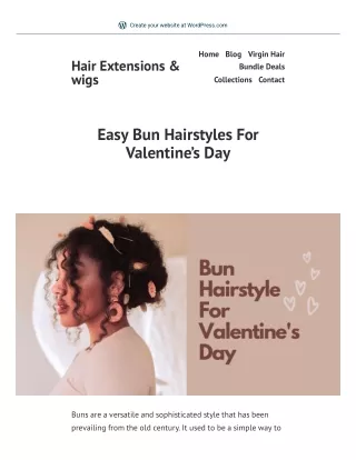 Easy Bun Hairstyles For Valentine’s Day