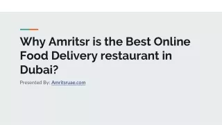 Why Amritsr is the Best Online Food Delivery restaurant in Dubai?