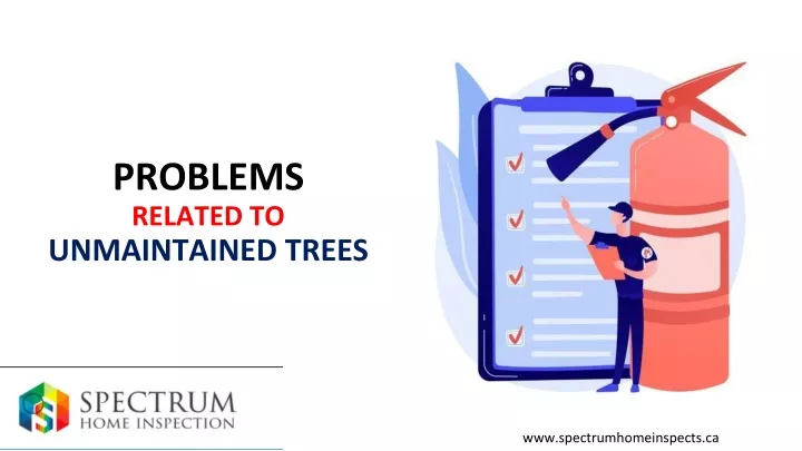problems related to unmaintained trees
