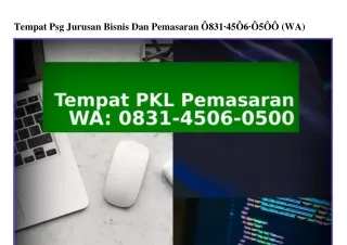 tempat psg jurusan bisnis dan pemasaran