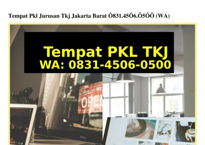 tempat pkl jurusan tkj jakarta barat 831 45 6 5 wa