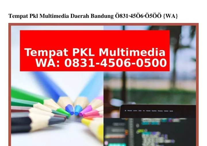 tempat pkl multimedia daerah bandung 831 45 6 5 wa