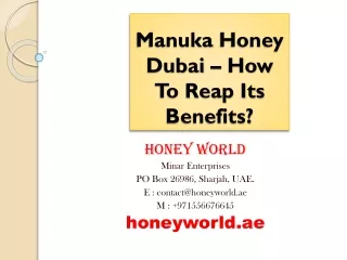 Manuka Honey Dubai – How To Reap Its Benefits?