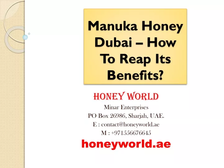 manuka honey dubai how to reap its benefits