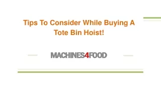 tips to consider while buying a tote bin hoist